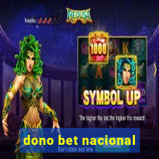 dono bet nacional